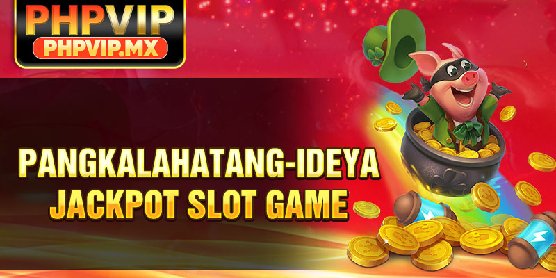 Pangkalahatang-ideya jackpot slot game