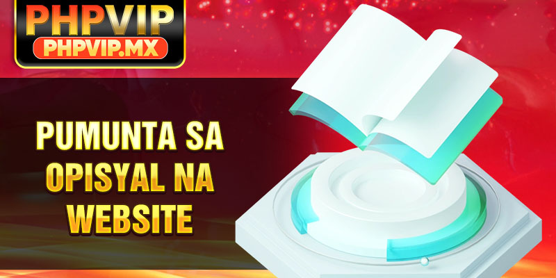 Pumunta sa Opisyal na Website