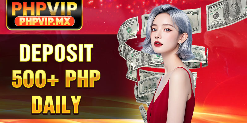 deposit-5oo-php-daily